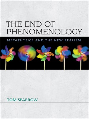 cover image of The End of Phenomenology